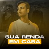 ð¥ Sua Renda Fácil!